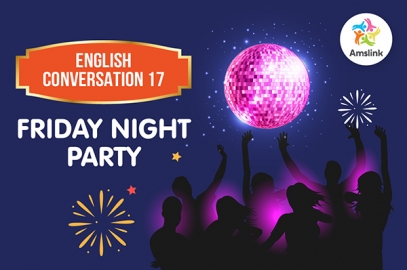 English Conversation 17: Friday Night Party